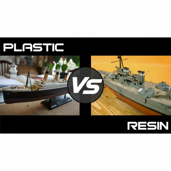 Plastic vs. Resin Model Ships: Which is Better Overall?