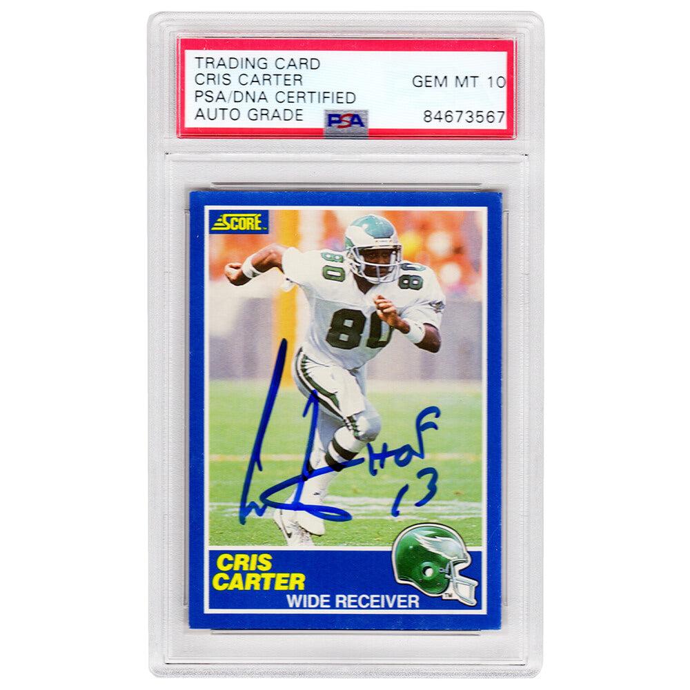 Schwartz Sports Cris Carter Signed Philadelphia Eagles 1989 Score Football Rookie Card #72 w/HOF'13 (PSA Encapsulated - Auto Grade 10)CARCAR318